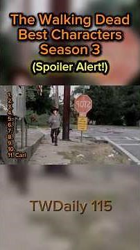 The Walking Dead Best Characters Season 3 #thewalkingdead #twd #rickgrimes