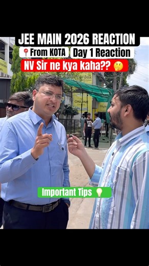JEE Mains 2026 Paper Reaction | Important Tips by NV Sir 💡| Session-2 | Day-1 📝 | #jeemains2026