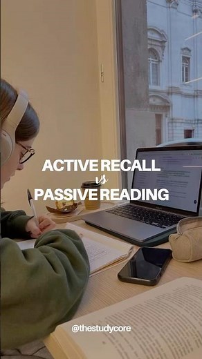 active recall vs passive reading 📚