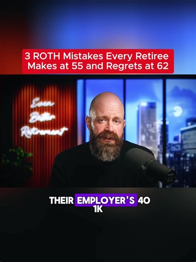 3 Common Roth Mistakes Retirees Make at 55