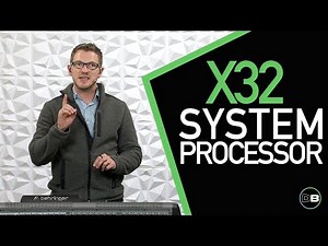 Use the Behringer X32 As Your System Processor