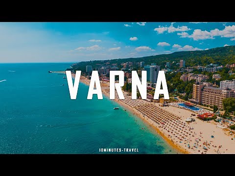 Varna Bulgaria: Best Things To Do In Varna Bulgaria in 2025