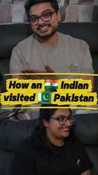 How an Indian visited Pakistan