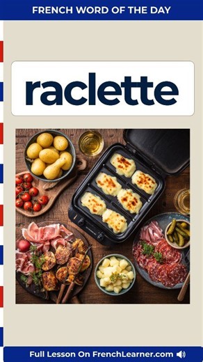 💬 Ever seen raclette on a French menu and wondered what it actually is? It’s one of the coziest Alpine winter dishes — melted cheese poured over hot potatoes, charcuterie, and pickles… and yes, the French love it when the weather turns cold! 👉 Today’s Word of the Day breaks down: • What raclette means • How to pronounce it (rah-KLET) • Clear example sentences • A cultural note about why the French and Swiss make raclette a true winter ritual • Related words like fromage à raclette, appareil à 