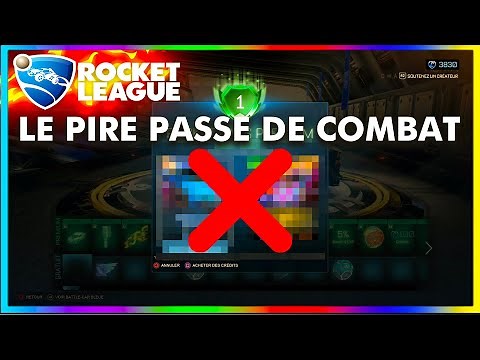 LE PIRE PASSE DE COMBAT DE RL/ROCKET PASS SAISON 2