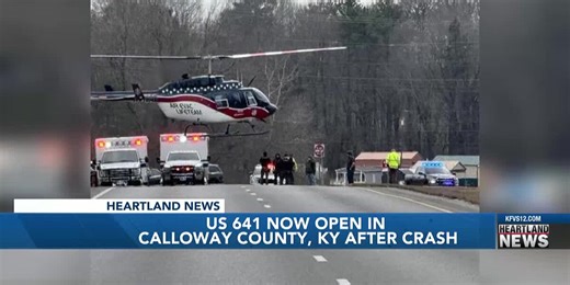 US 641 now open in Calloway County, Ky. after crash