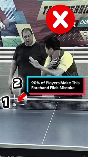 Forehand Flick Mistakes in Table Tennis