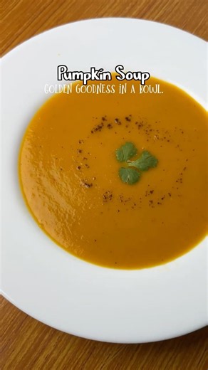 Pumpkin soup — comfort in every spoonful. 🎃✨