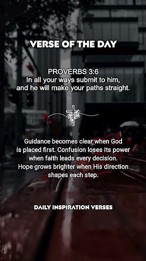 PROVERBS 3:6 | Verse Of The Day #Bible #BibleVerse #Inspiration #DailyInspirationVerses