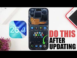 iOS 26.4 - First Things TO DO Immediately After Updating !