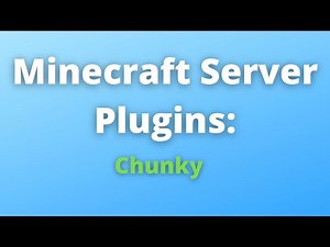 Minecraft Server Plugins: Chunky ~ Learn to pregenerate your server