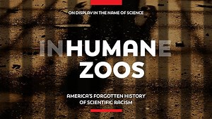 Human Zoos
