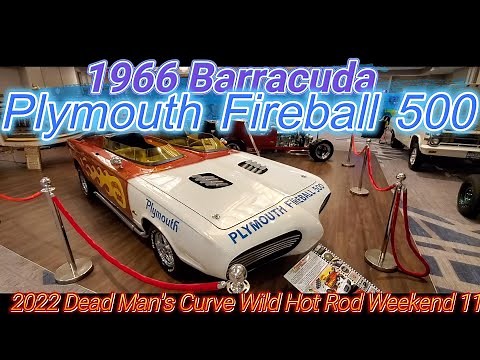 1966 Barracuda Plymouth Fireball 500 Dead Man's Curve Wild Hot Rood Weekend 11