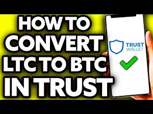 How To Convert LTC (Litecoin) to BTC (Bitcoin) in Trust Wallet [EASY!]
