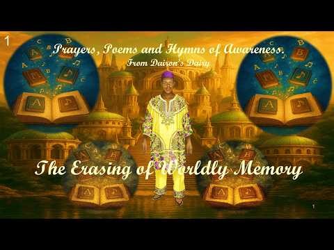 1 Erasing of worldly memory.