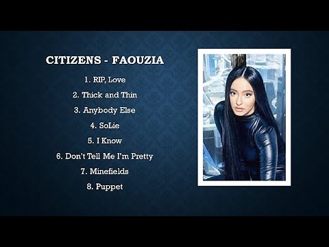 Faouzia - Citizens (Full album)