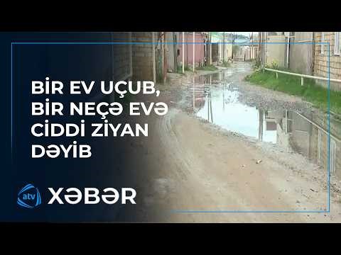 Sakinlər: "Digər evlərin də uçma təhlükəsi var"