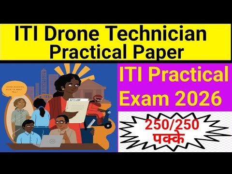 Iti drone technician trade practical exam question paper|iti drone technician practical exam paper|