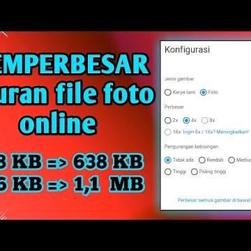 TANPA APLIKASI ! Cara memPERBESAR ukuran file foto JPG online