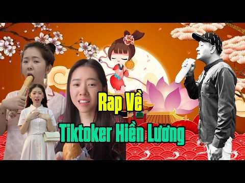 RAP VỀ TIKTOKER HIỀN LƯƠNG - MẠNH HAKYNO #manhhakyno
