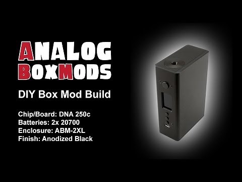 DNA 250c, 2x20700, ABM-2XL Enclosure, DIY Box Mod Build
