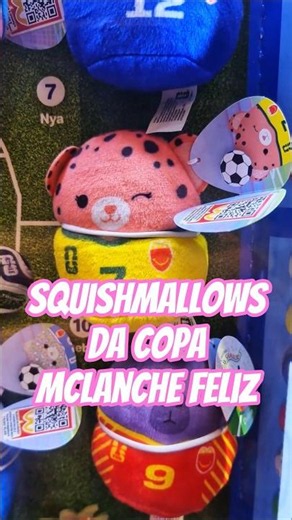 SQUISHMALLOWS da COPA no McDonald's🍟⚽ Junho 2026 #shorts