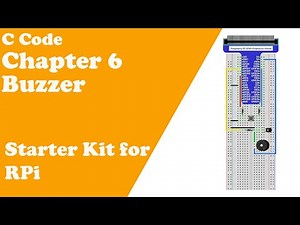 C Code - Chapter 6 Buzzer - Raspberry Pi Starter Kit