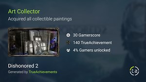 Art Collector achievement in Dishonored 2