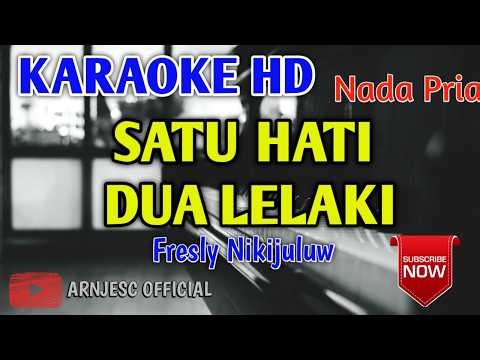 FRESLY NIKIJULUW - SATU HATI DUA LELAKI | Karaoke HD Nada Pria