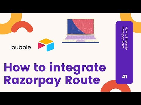 How To Integrate Razorpay Route With Your Bubble Web App? | Bubble Tutorial | NoCode Talks