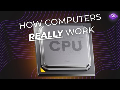 How Computers REALLY Work (The Complete Guide)