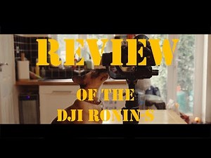 Review of the DJI Ronin-S