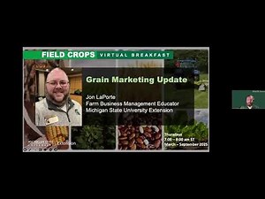 Field Crops Virtual Breakfast: Grain Marketing Update