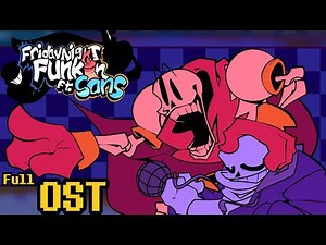 Friday Night Funkin' Ft. Sans - Full OST