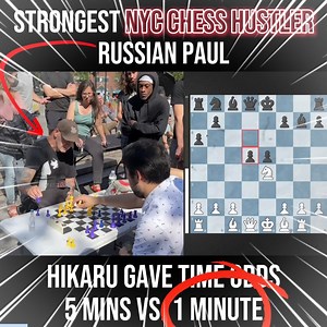 47K views · 654 reactions | Chess Blitz King GM Nakamura Takes On NYC's Strongest Chess Hustler Russian Paul In A Handicap Match: 5 Minutes vs. 1 Minutes. Witness GM Hikaru Nakamura engaging in an exhilarating chess battle, where he takes on the formidable New York City chess hustler, Russian Paul, with a time handicap of 5 minutes against 1 minute. #ChessInfinity #Chess | Chess Infinity | Facebook