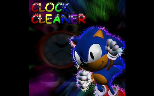 [A Sonic Schoolhouse Megalovania] CLOCK CLEANER