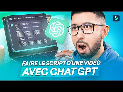 Comment faire un très bon script pour une vidéo avec Chat GPT 4