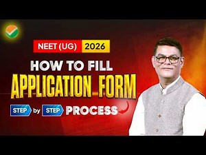 NEET 2026 Registration - How To Fill Form | NEET 2026 Registration Form Step By Step Guide