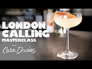 How to make a London Calling cocktail - Masterclass
