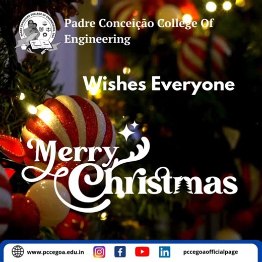 Padre Conceicao College of Engineering, Verna Goa on Instagram: "May the joy of Christmas fill our homes and hearts ✨"