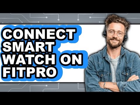 How to Connect Smart Watch on FitPro 2025 (Only Way)