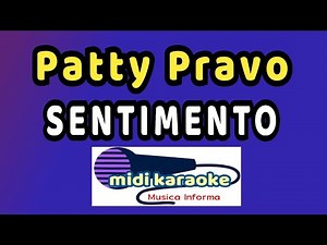 Patty Pravo - SENTIMENTO - karaoke