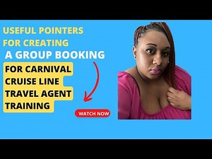 Let me show you how to create a group booking with Carnival travel agent training video