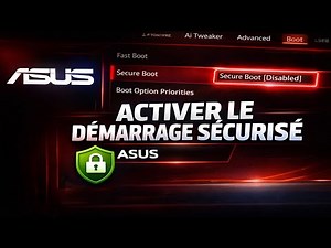 💻 Activer le démarrage sécurisé (Secure Boot) sur ASUS (Windows 10/11)