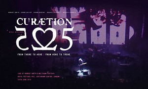 The Cure's 'CURÆTION-25' Now Available Exclusively On 'The Coda Collection'