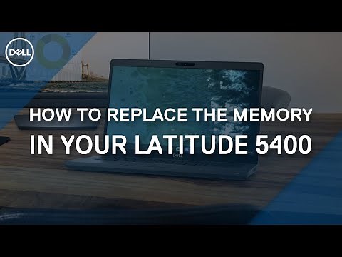 How to replace the Memory in your Dell Latitude 5400