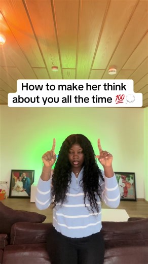 Make Her Think About You Constantly