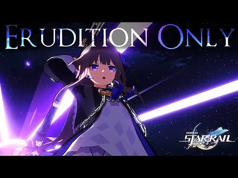 Can You Beat Honkai: Star Rail with Only Erudition Characters?