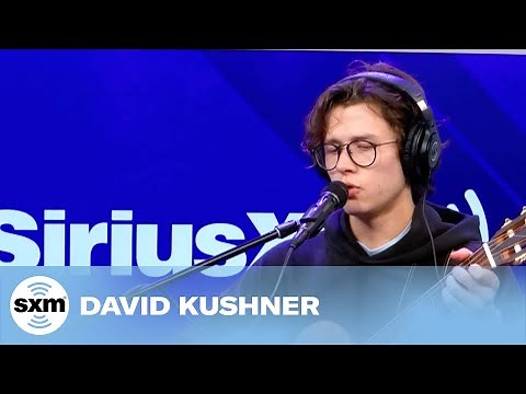 David Kushner — Daylight [Live @ SiriusXM]