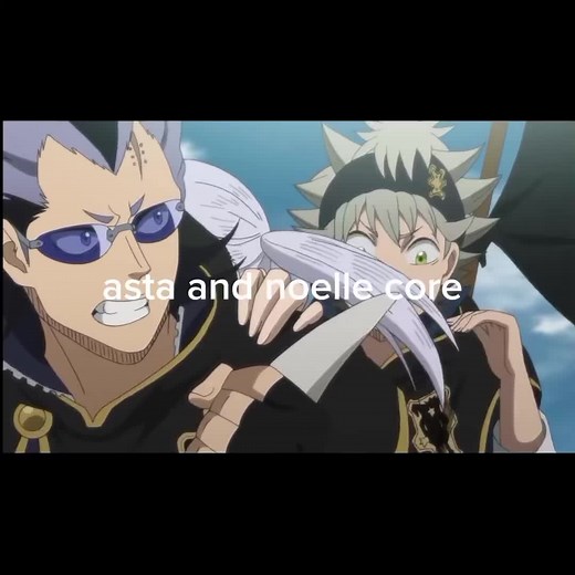 Black Clover Anime: Asta & Noelle Silva Moments